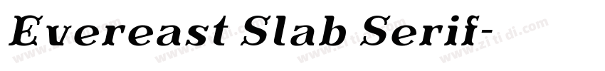 Evereast Slab Serif字体转换